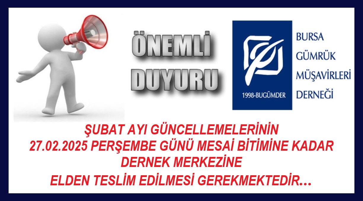 2025 YILI ŞUBAT AYI GÜNCELLEMELERİ HK... / 31.01.2025 Dernek Merkezi