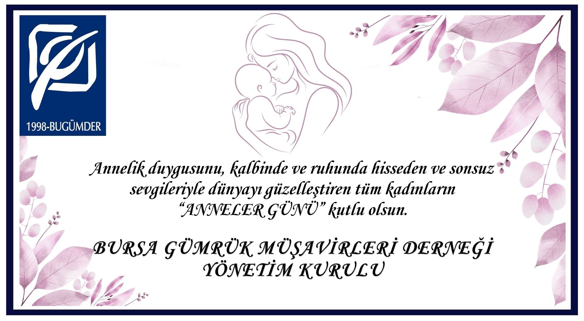 ANNELER GÜNÜ KUTLU OLSUN... / 10.05.2026