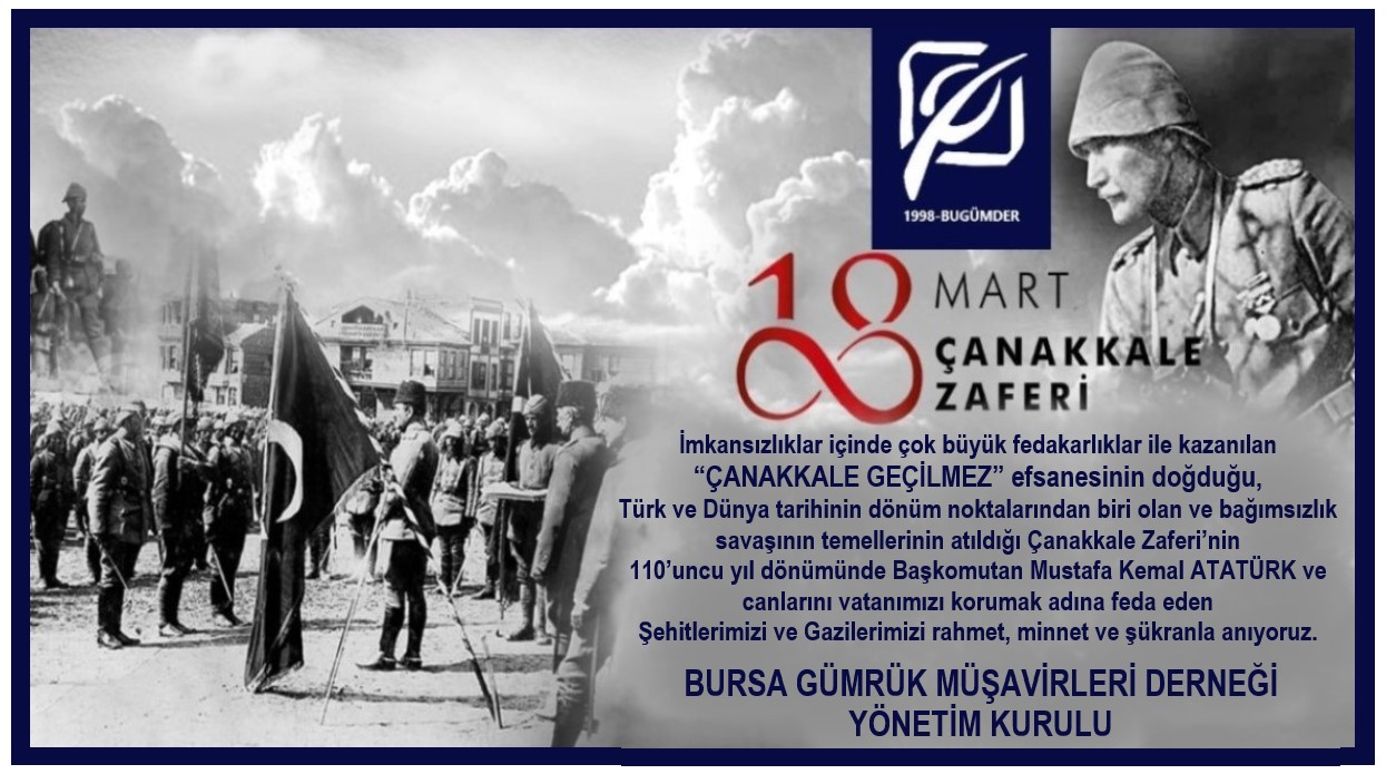 18 MART ÇANAKKALE ZAFERİ'NİN 110. YILDÖNÜMÜ VE ŞEHİTLERİ ANMA GÜNÜ... 