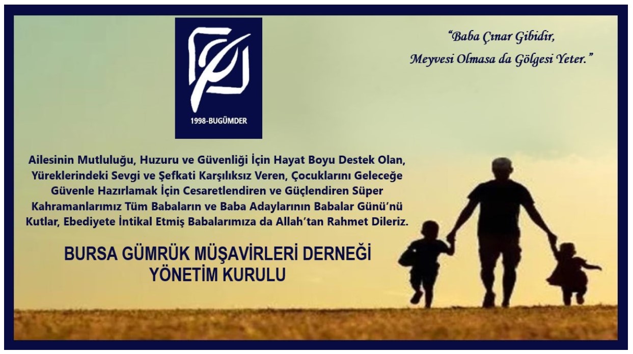 BABALAR GÜNÜ KUTLU OLSUN...  13.06.2024