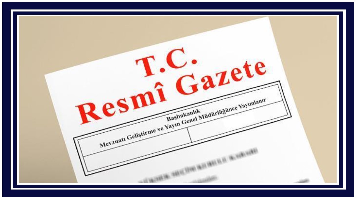 25 Haziran 2026 tarihli Resmî Gazete 